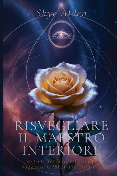 Awakening the Inner Master / Risvegliare il Maestro Interiore