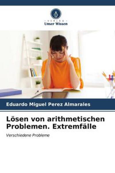 Lösen von arithmetischen Problemen. Extremfälle