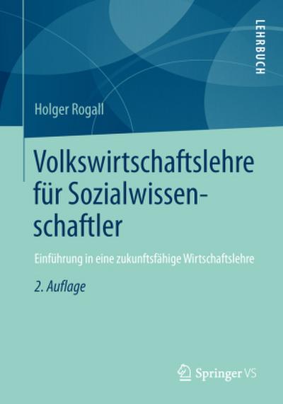 Volkswirtschaftslehre für Sozialwissenschaftler