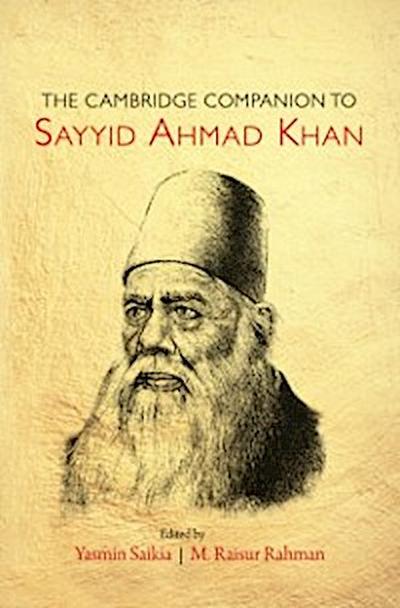 Cambridge Companion to Sayyid Ahmad Khan