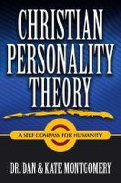 CHRISTIAN PERSONALITY THEORY