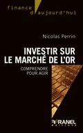 Investir sur le marché de l’or