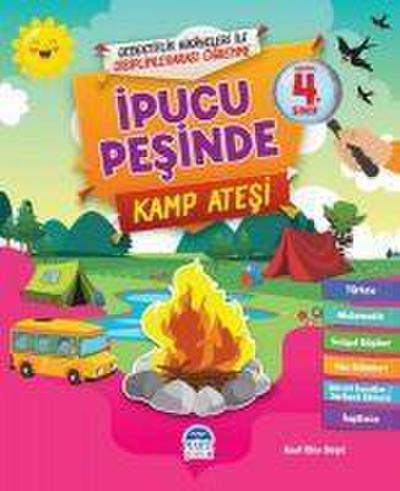 Ipucu Pesinde Kamp Atesi 4. Sinif