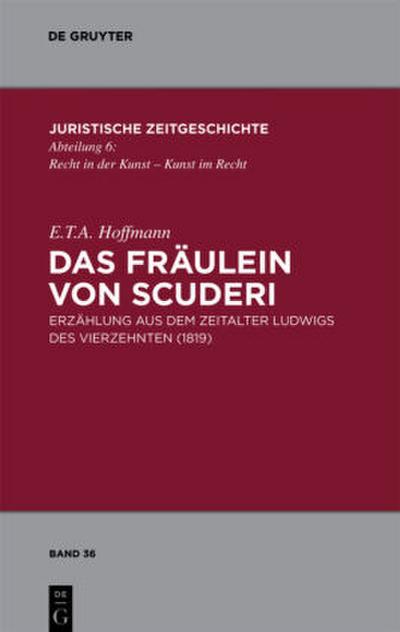 Das Fräulein von Scuderi