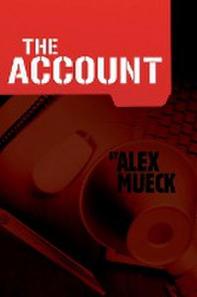 The Account - Alex Mueck