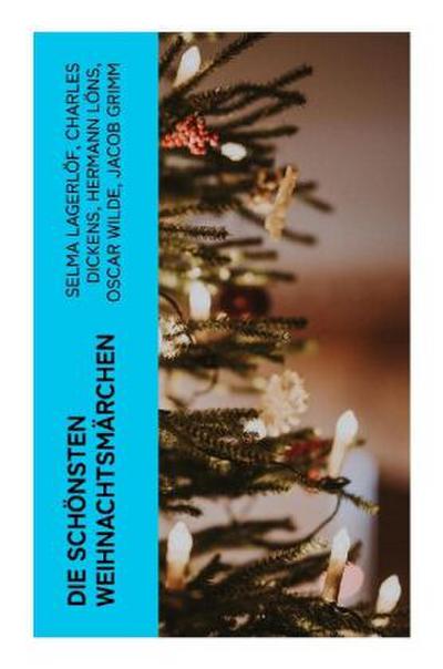 Die schönsten Weihnachtsmärchen
