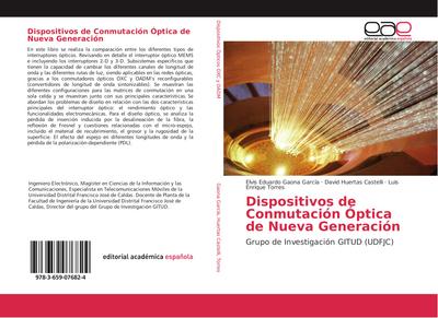 Dispositivos de Conmutación Óptica de Nueva Generación
