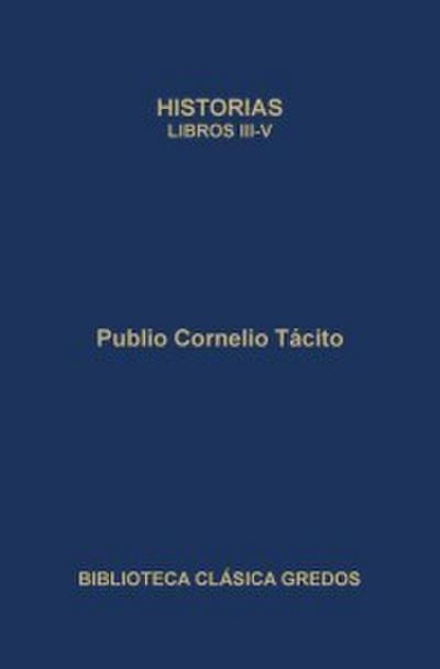 Historias. Libros III-V