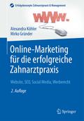 Online-Marketing für die erfolgreiche Zahnarztprax