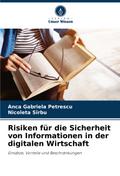 Risiken für die Sicherheit von Informationen in der digitalen Wirtschaft