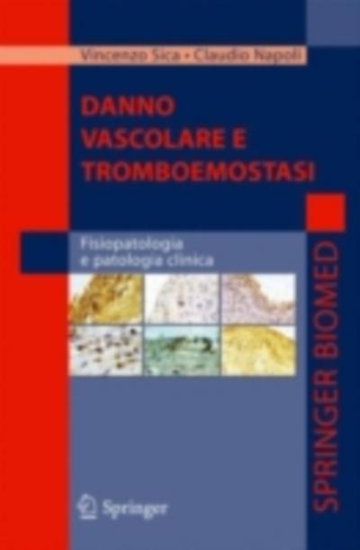 Danno vascolare e tromboemostasi