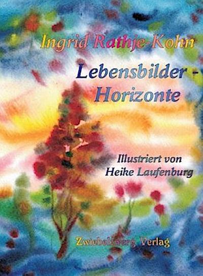 Lebensbilder - Horizonte