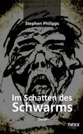 Im Schatten des Schwarms von Stephen Philipps | Ebook