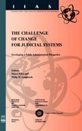 The Challenge of Change for Judicial Systems