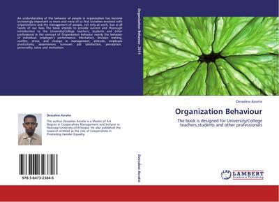 Organization Behaviour - Dessalew Asratie