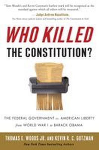 Who Killed the Constitution?