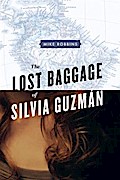 Lost Baggage of Silvia Guzman