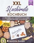 XXL Hashimoto Kochbuch: von Sandra Bauer | Ebook