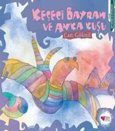 Kececi Bayram ve Anka Kusu