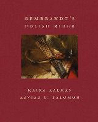 Rembrandt’s Polish Rider