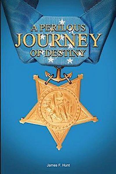 A Perilous Journey of Destiny