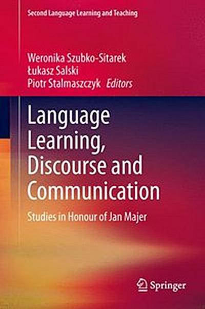 Language Learning, Discourse and Communication