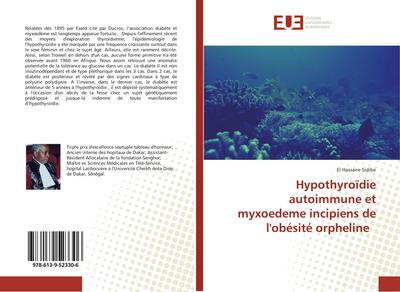 Hypothyroïdie autoimmune et myxoedeme incipiens de l’obésité orpheline