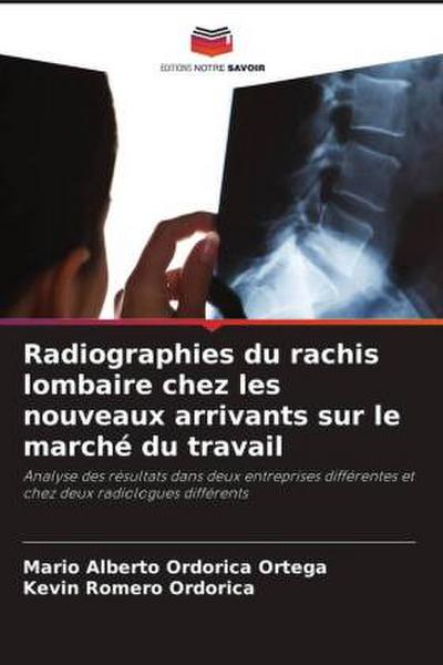 Radiographies du rachis lombaire chez les nouveaux arrivants sur le marché du travail
