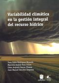 Variabilidad climática en la gestión integral del recurso hídrico