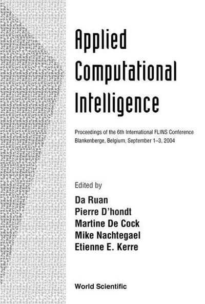 Applied Computational Intelligence, Proceedings of the 6th International Flins Conference