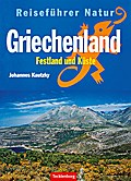 Griechenland. Festland und Küste. Reiseführer Natur