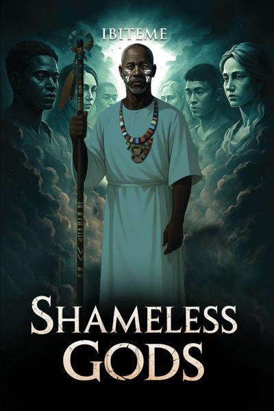 SHAMELESS GODS