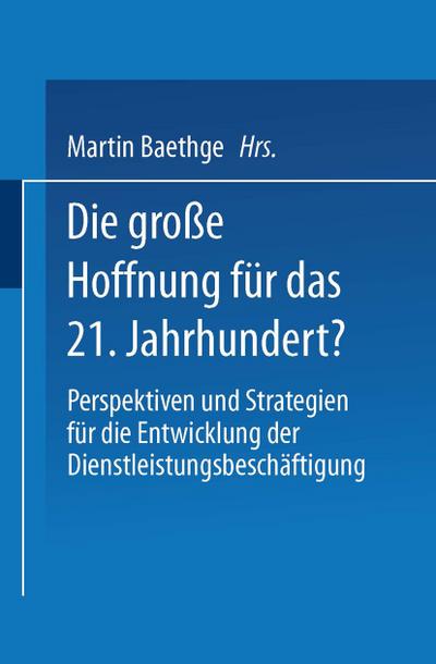 Die große Hoffnung für das 21.Jahrhundert?