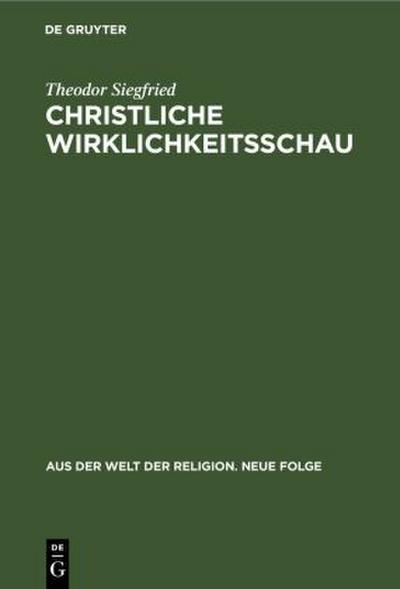 Christliche Wirklichkeitsschau