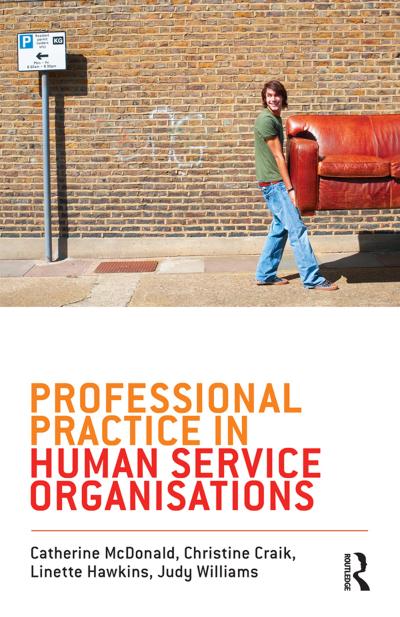 Professional Practice in Human Service Organisations