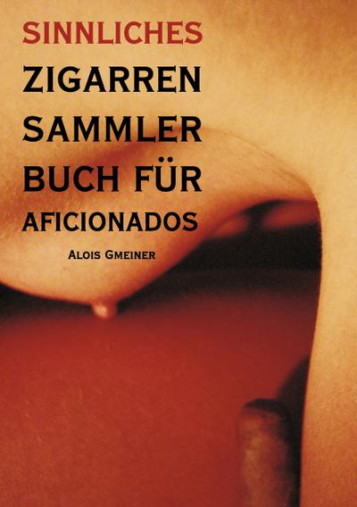 Zigarren Sammler Buch für Aficionados