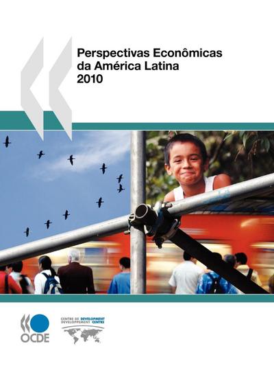 Perspectivas Econômicas da América Latina 2010 - Oecd Publishing