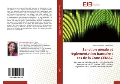 Sanction pénale et règlementation bancaire : cas de la Zone CEMAC