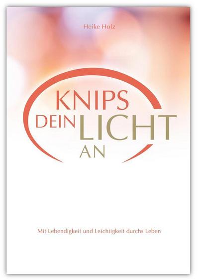 Knips dein Licht an