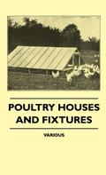 Poultry Houses and Fixtures