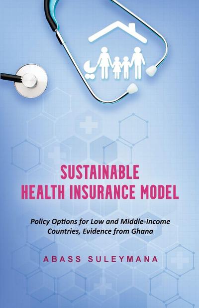 Sustainable Health Insurance Model