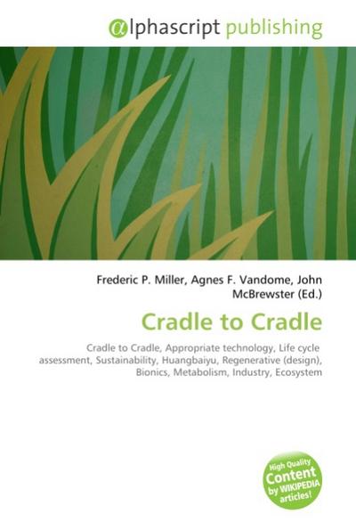 Cradle to Cradle - Frederic P. Miller