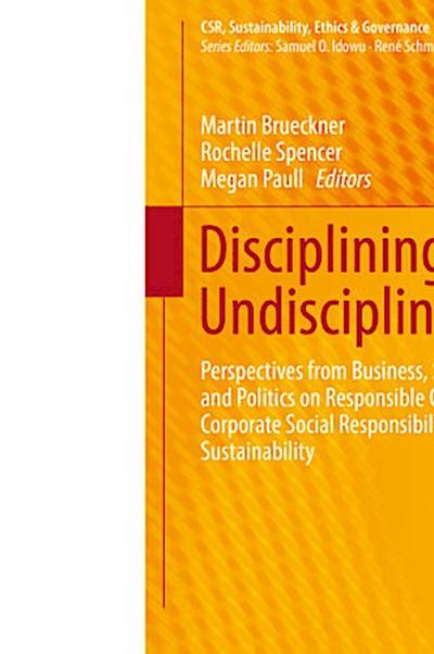 Disciplining the Undisciplined?