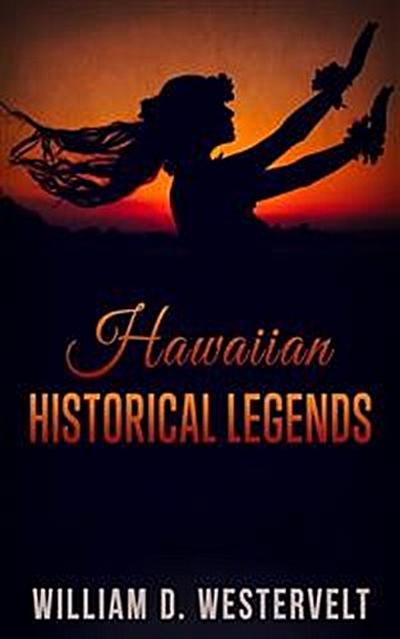 Hawaiian Historical Legends