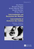 Intermedialität und Revolution der Medien- Intermédialité et révolution des médias