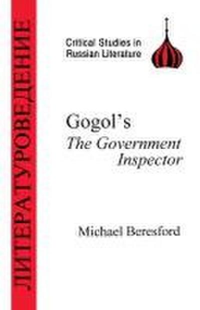 Gogol’s Government Inspector