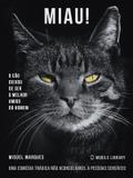 Miau!