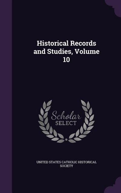 HISTORICAL RECORDS & STUDIES V