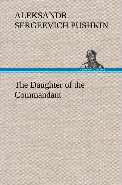 The Daughter of the Commandant