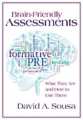 Brain-Friendly Assessments: What They Are and How to Use Them